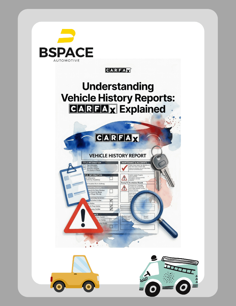 🧾🚗 Understanding Vehicle History Reports: CARFAX Explained