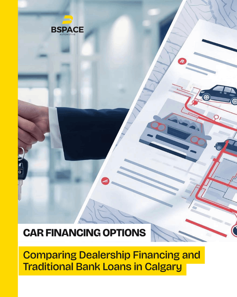 💳🚗 Dealership Financing vs. Bank Loans: Which Is Better for Used Cars in Calgary?
